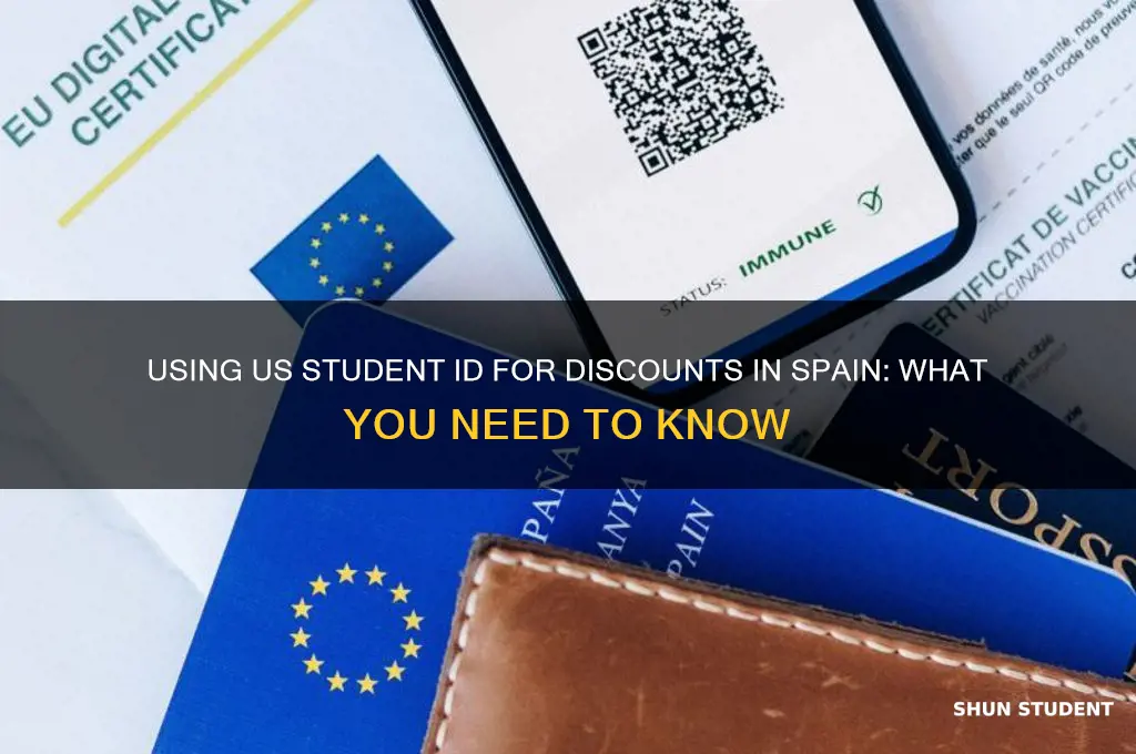 can you get student discount in spain with us id