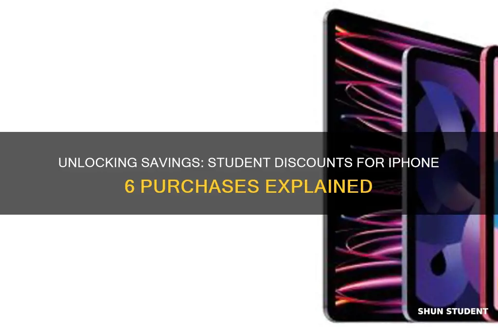 can you get student discount on iphone 6