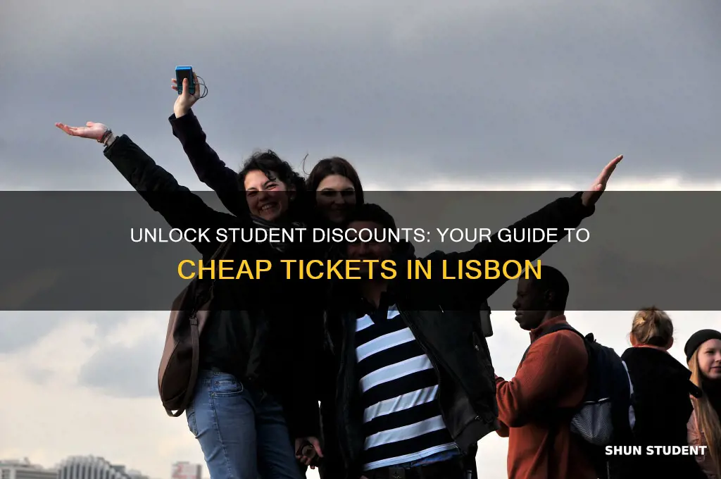 can you get student discount tickets in lisbon
