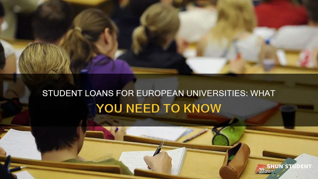 can you get student loans for european universities