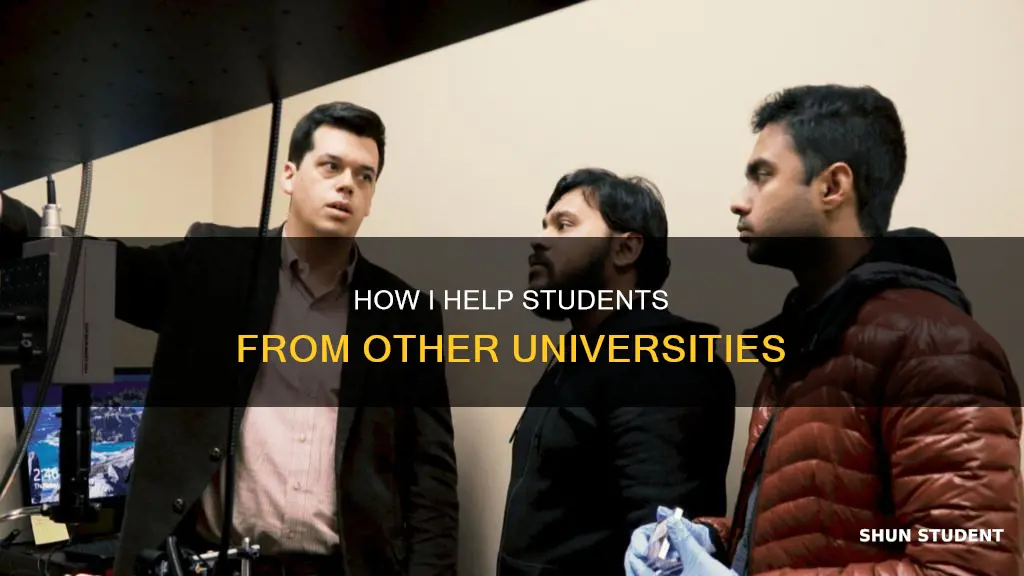 can you help students of another university