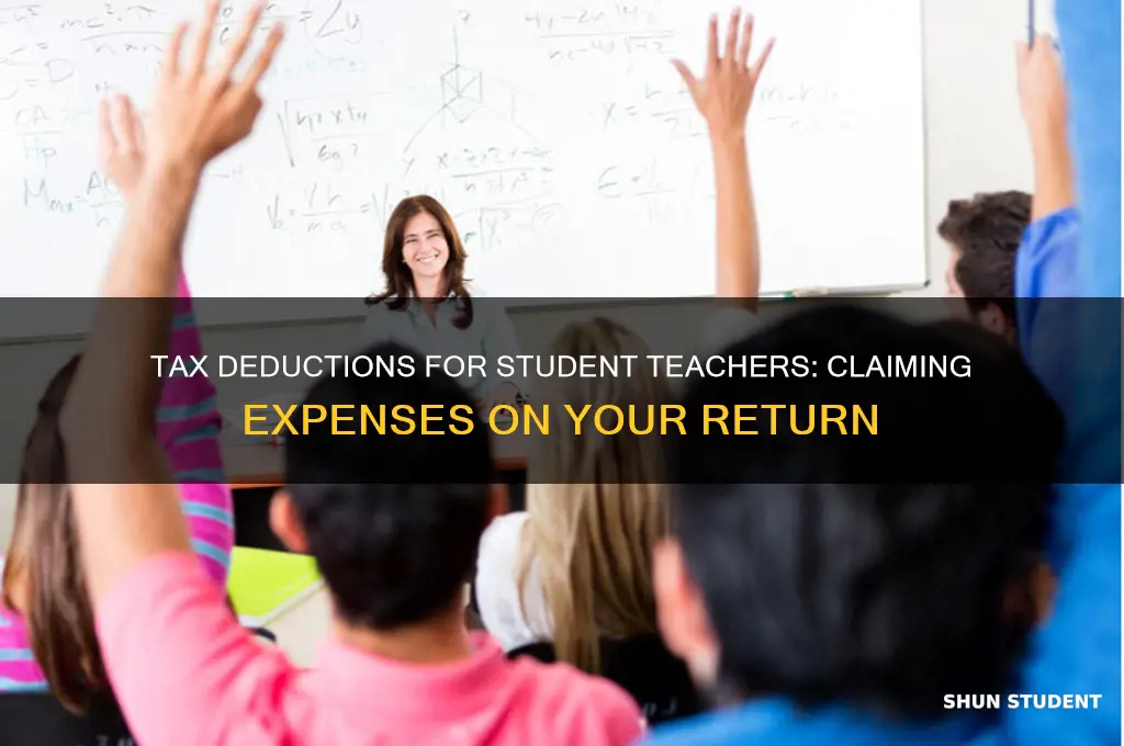 can you include student teaching expenses on your tax return