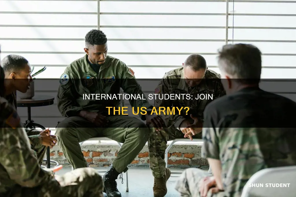 can you join the us army as a international students