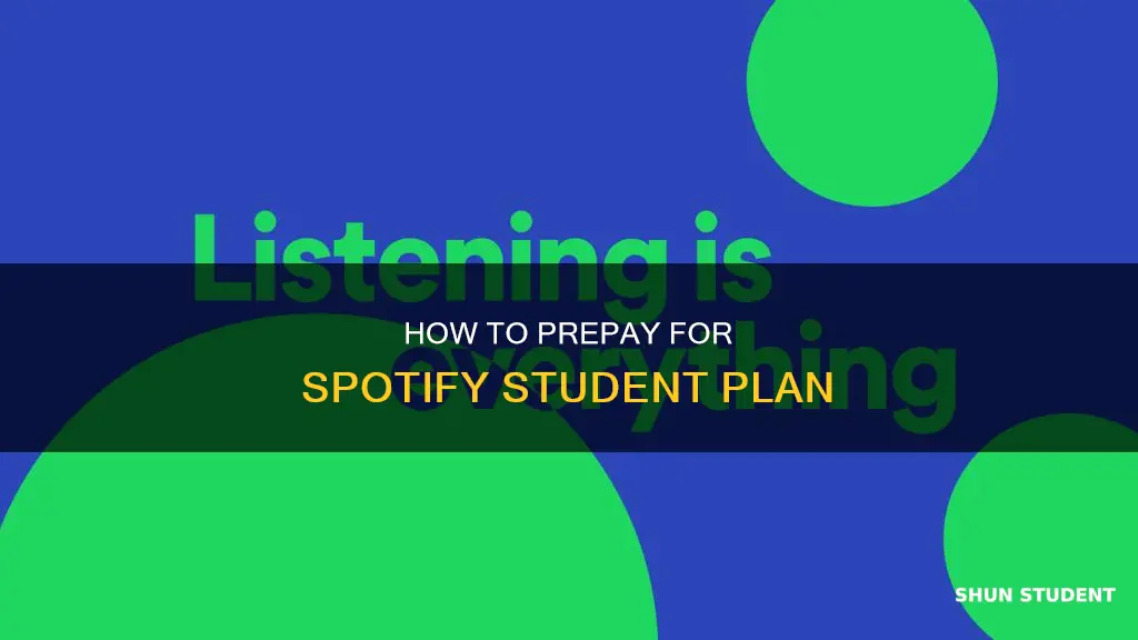 can you pay ahead on spotify student account
