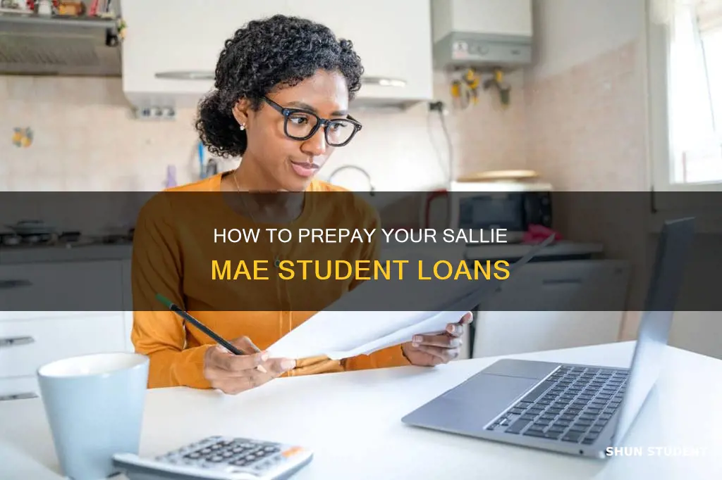 can you pay off sallie mae student loans early