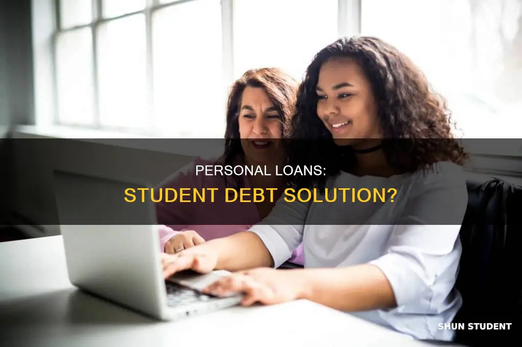 can you pay off student loans with a personal loan