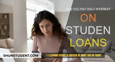 Paying Only Interest on Student Loans: Is It Possible?