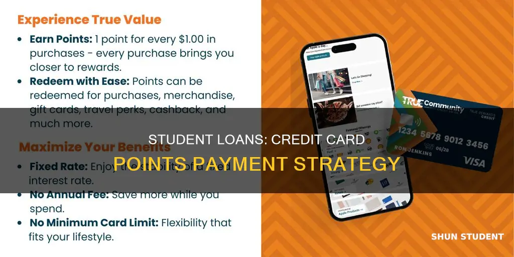 can you pay student loans to gain credit card points