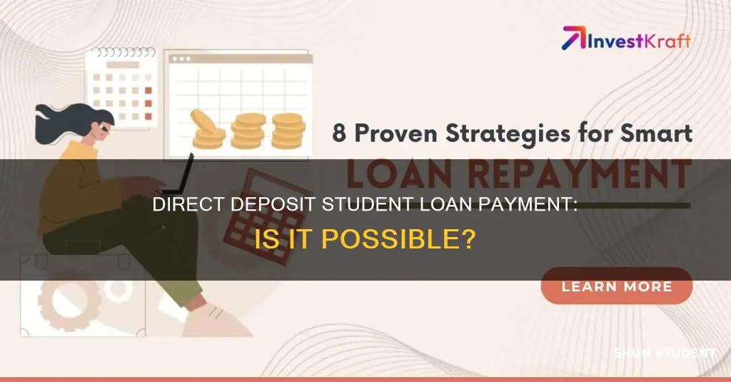 can you pay student loans with direct deposit