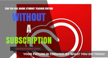 Using Adobe Student Teacher Edition Without Subscription: Is It Possible?
