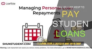 How to Use MESP Funds for Student Loans