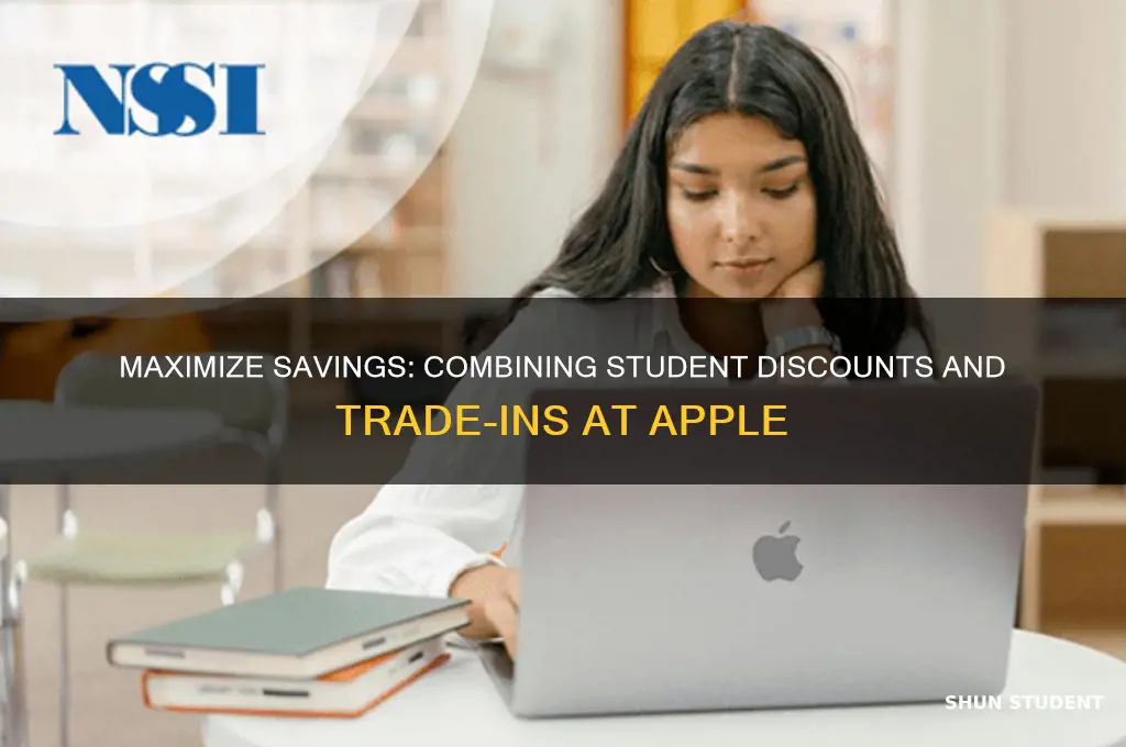 can you use student discount and trade in apple