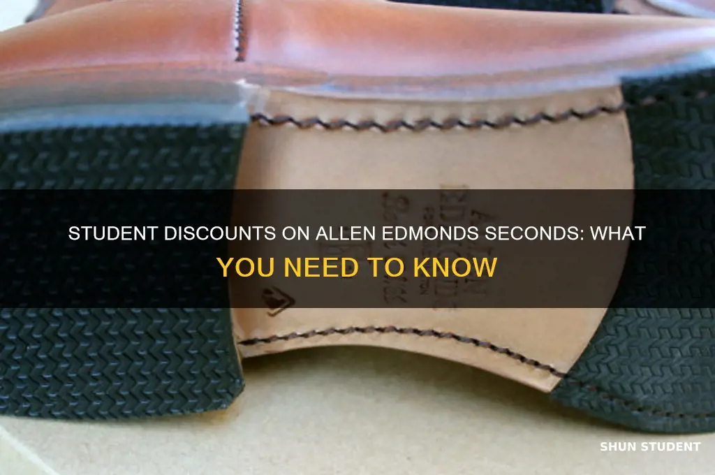 can you use student discount on allen edmonds seconds