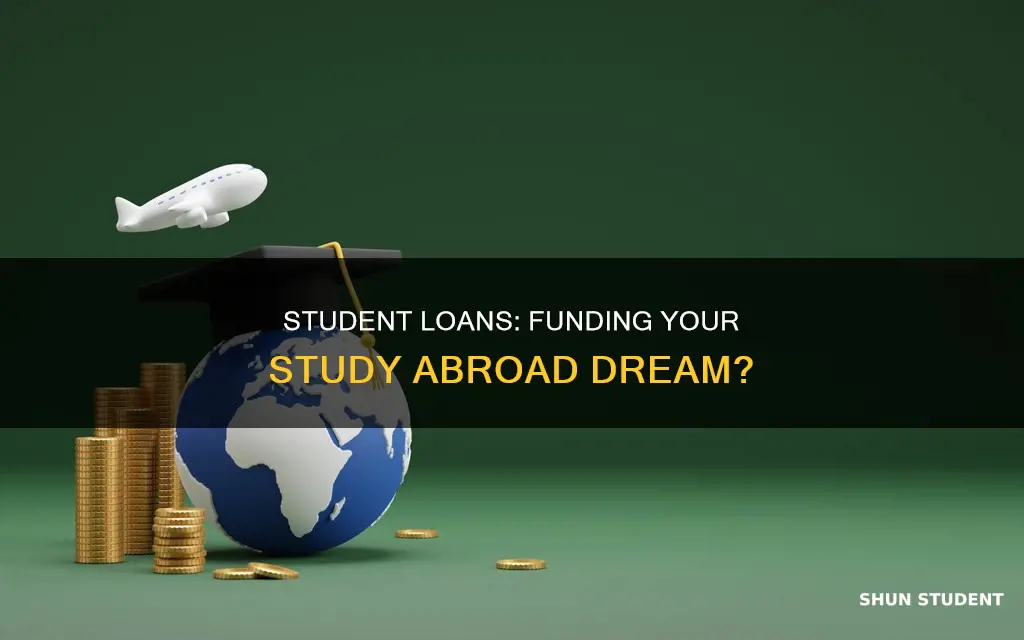 can you use student loan to pay for study abroad