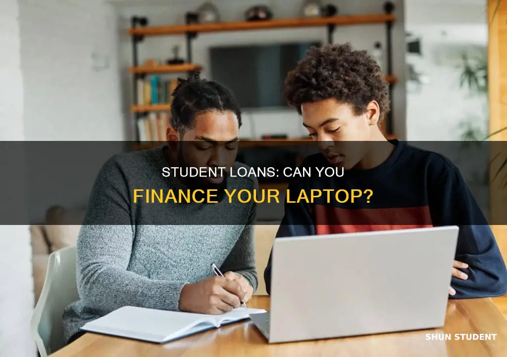 can you use student loans to pay for a laptop