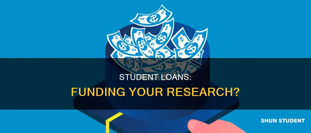 can you use student loans to pay for research