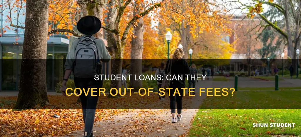 can you use student loans to pay out-of-state fees