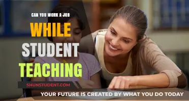 Balancing Work and Student Teaching: Tips for Success in Both Roles