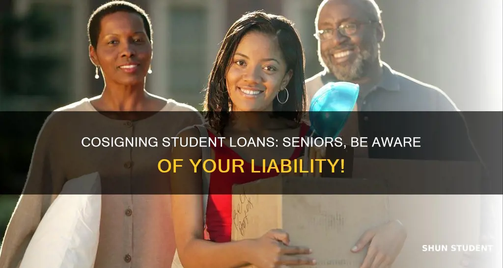 could a senior cosigner avoid paying student loans