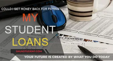 How to Get Money Back from Student Loans?