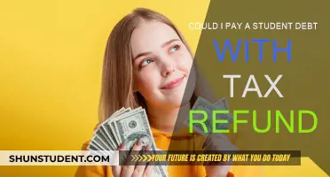 Student Debt: Tax Refunds to the Rescue?