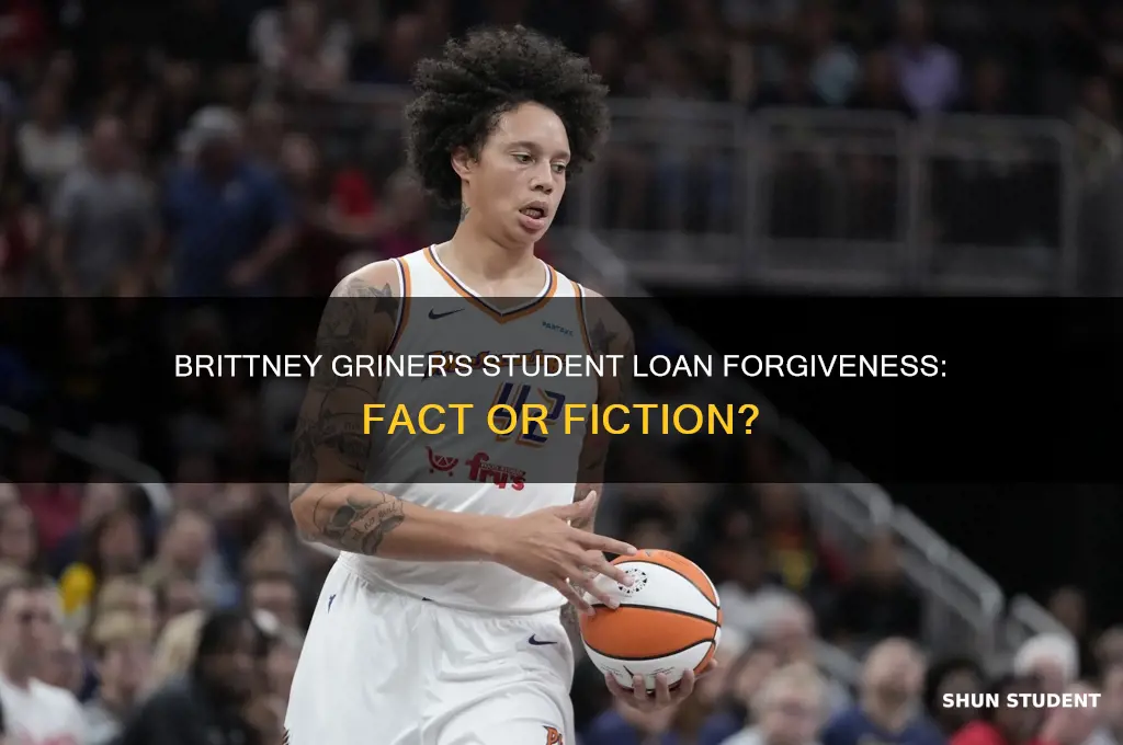 did brittney griner get student loan forgiveness