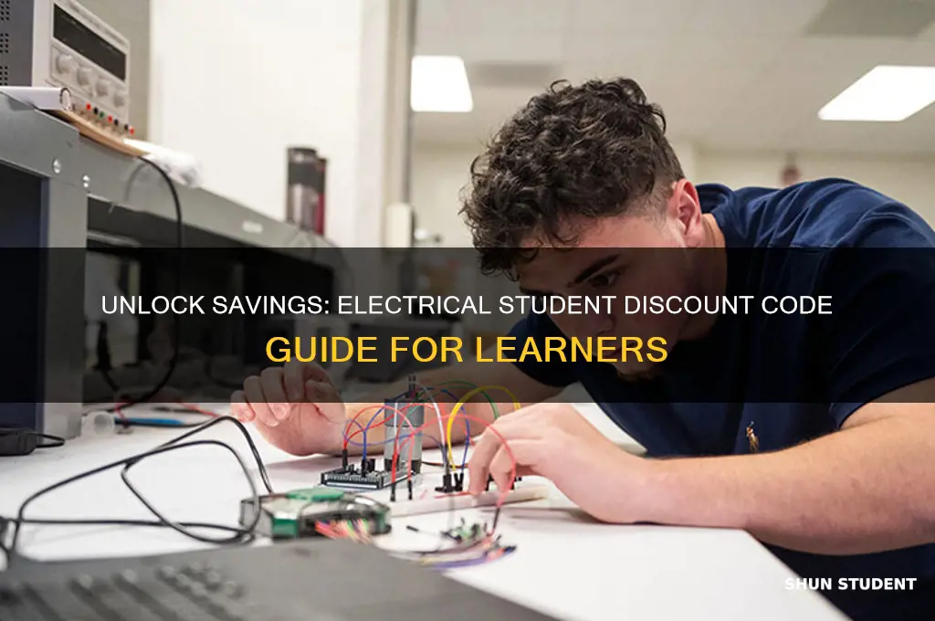 did electrical student discount code