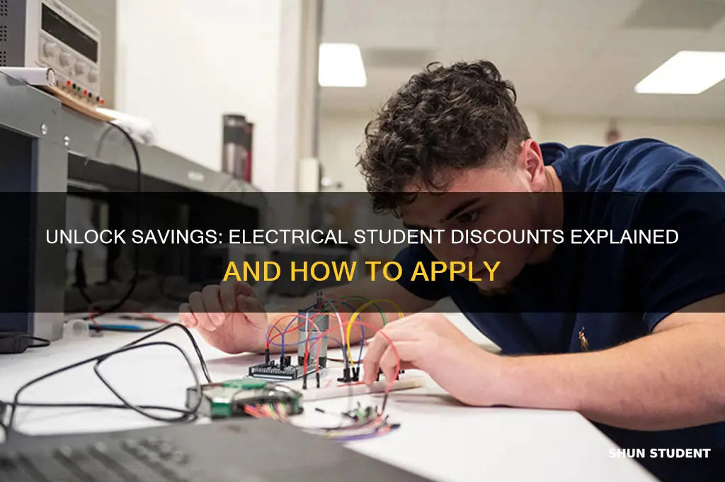 did electrical student discount