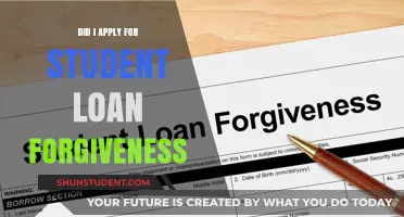 Did I Apply for Student Loan Forgiveness? Check Your Status Now