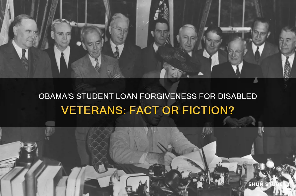 did obama already forgive student loans of disabled vewt