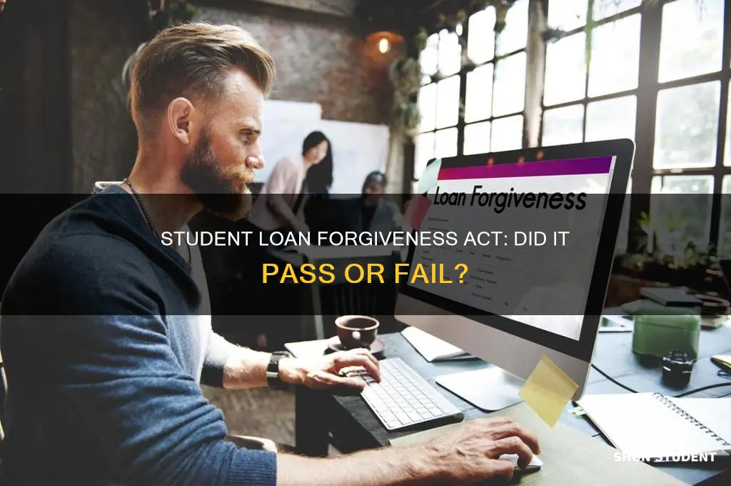 did student loan forgiveness act passed