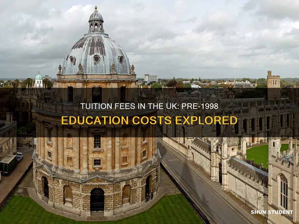 did students pay tuition before 1998 in the uk