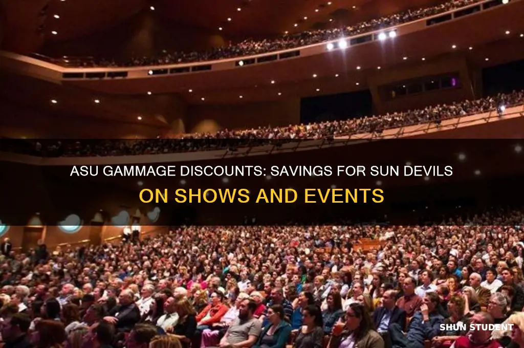 do asu students get discounts at asu gammage