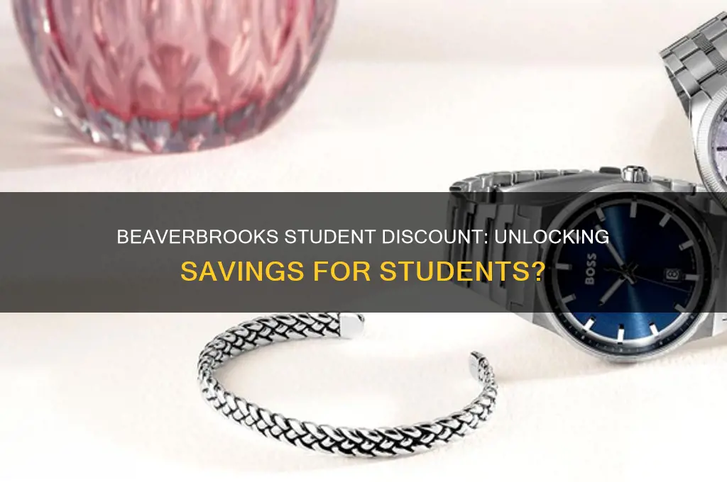 do beaverbrooks do student discount