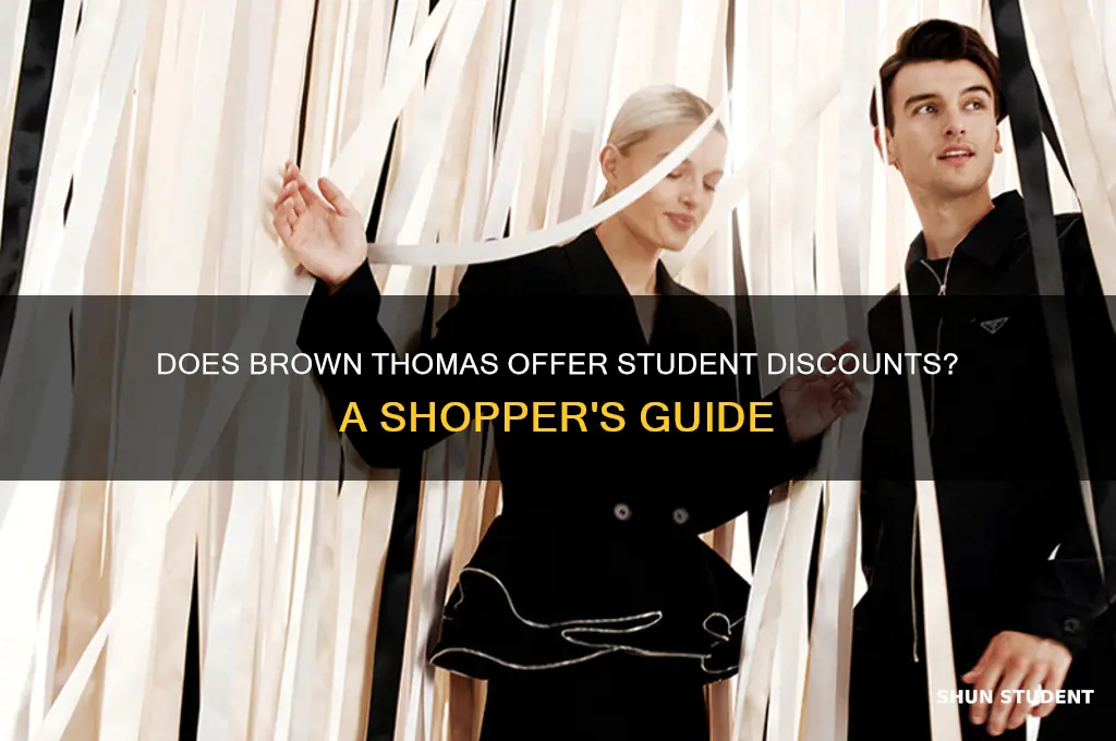 do brown thomas do student discount