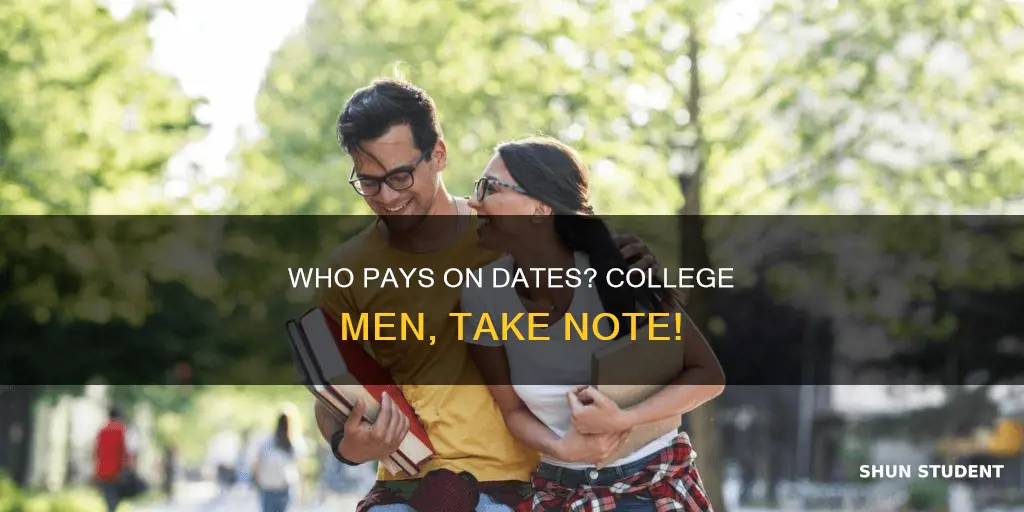 do college student men always pay on dates