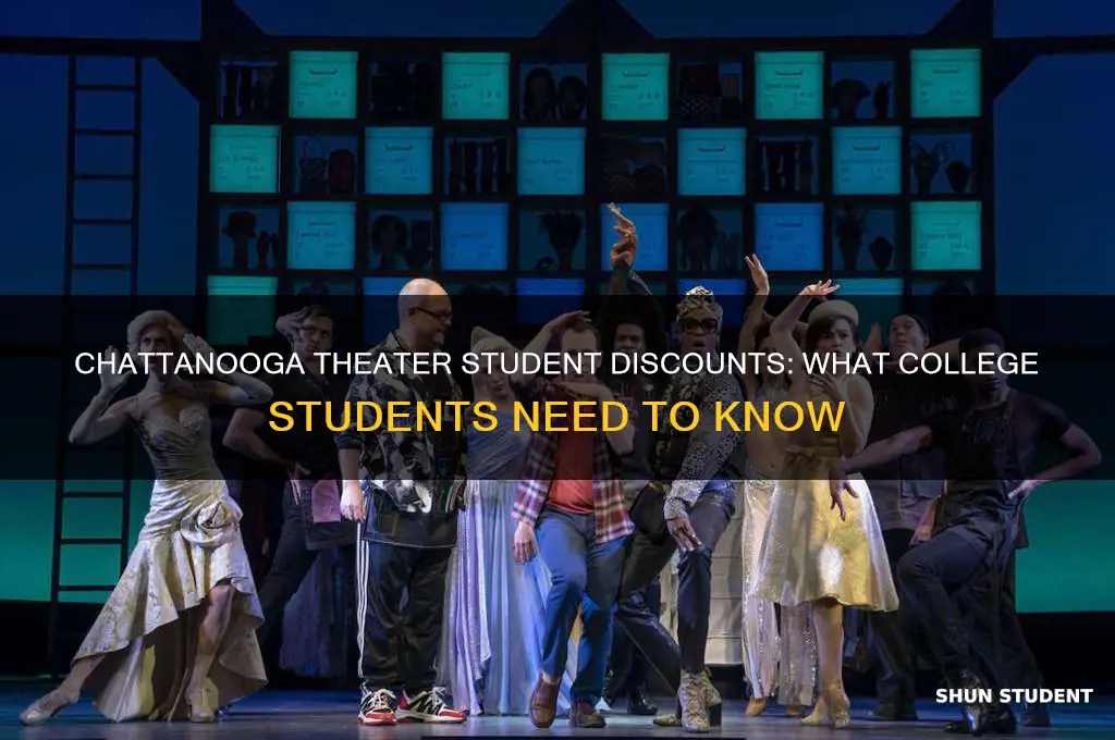 do college students get a student discount at chattanooga theater