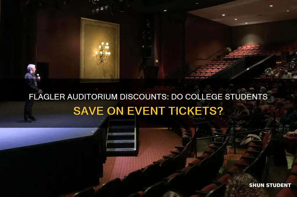 do college students get discounts at flager auditorium events