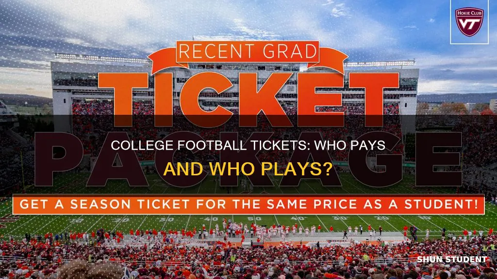 do college students have to pay for football tickets