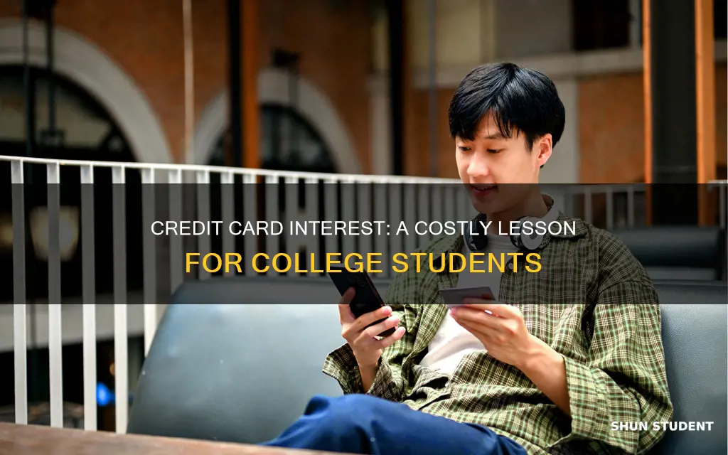 do college students pay credit card intrest