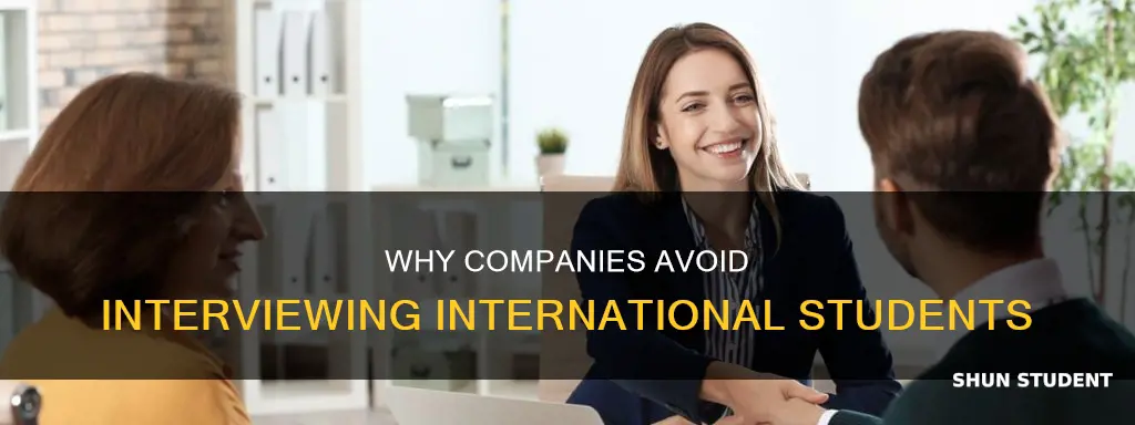 do companies refuse to interview international students in the us