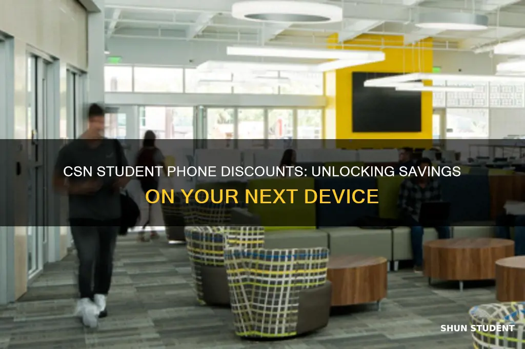 do csn students get a discount for phones