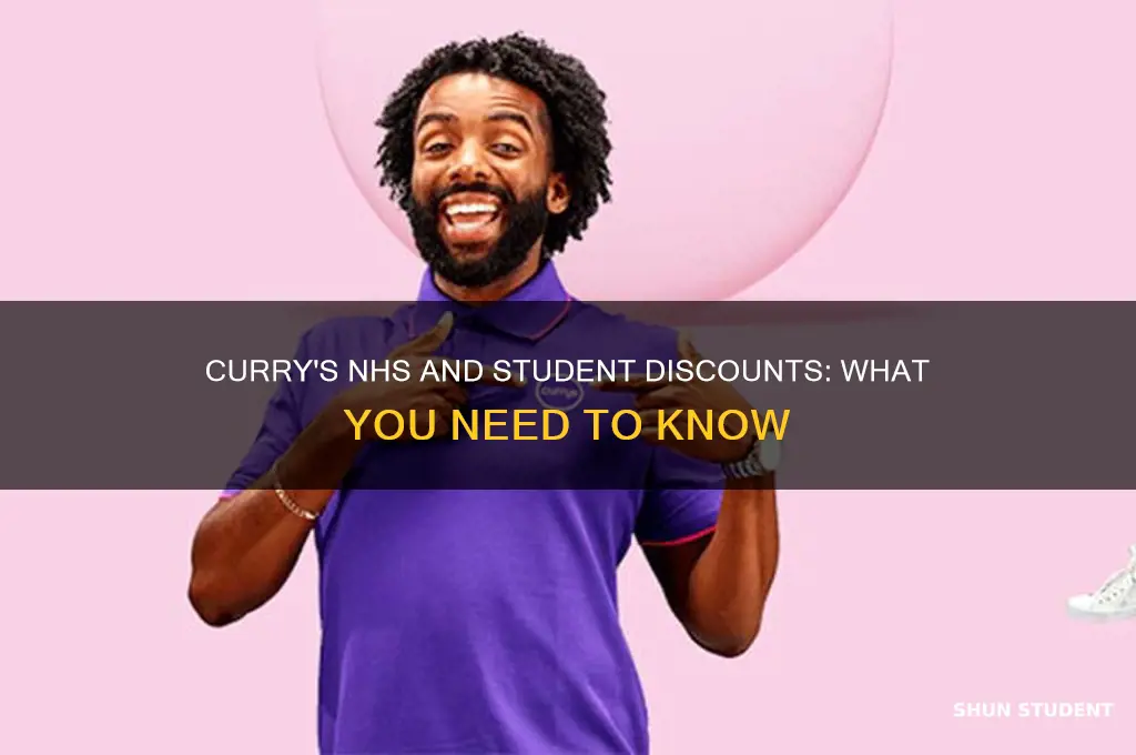 do currys do nhs or student discount