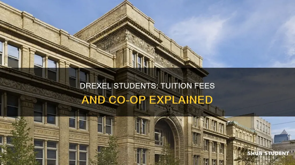 do drexel students pay tuition on coop
