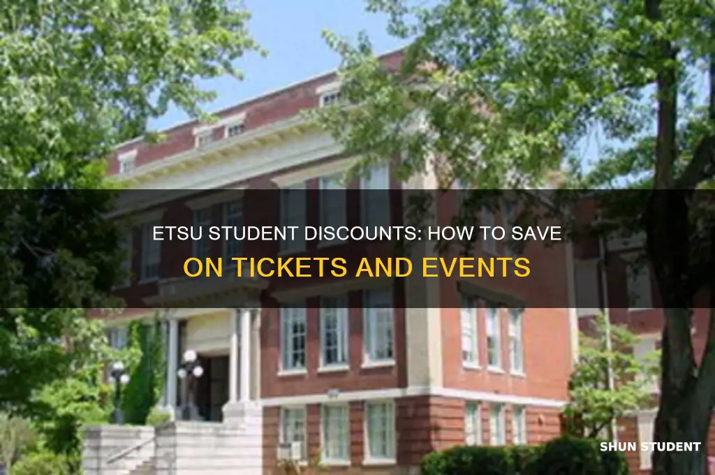 do etsu students get discounted tickets