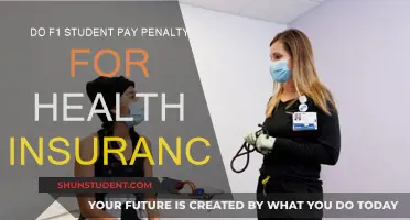 F1 Students: Health Insurance and Penalty Fees Explained