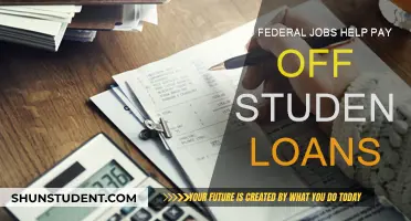Federal Jobs: Student Loan Forgiveness?