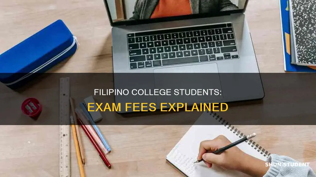 do filipino college students pay to take exams