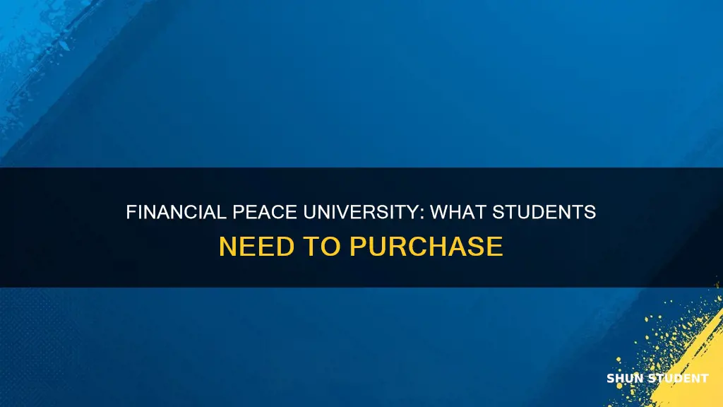 do financial peace university students have to buy anything