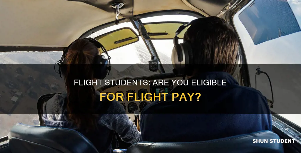 do flight students get flight pay